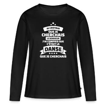 tshirt danse humour c'est la danse que cherchais - T-shirt manches longues Premium bio Femme - noir - Devant - Julia (174cm)