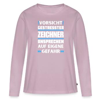 Don't talk to stressed draughtsman! - Women's Premium Organic Long Sleeve Shirt - dusky pink - Front - Julia (174cm)