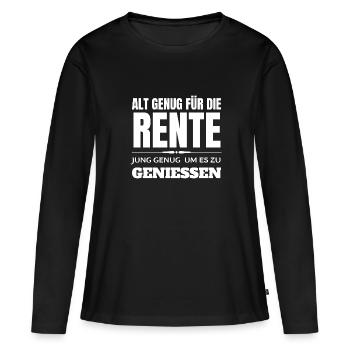 Lustiger Rente Spruch Ruhestand - Frauen Premium Bio Langarmshirt - Schwarz - Vorne - Julia (174cm)