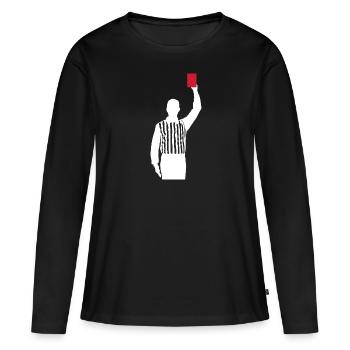 Referee red card Shiri foul - Women's Premium Organic Long Sleeve Shirt - black - Front - Julia (174cm)