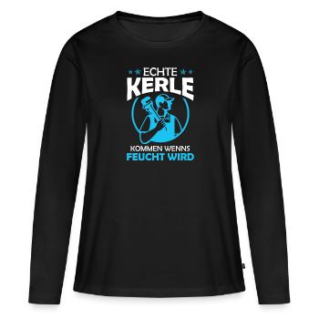 Echte Kerle kommen wenns feucht wird - Frauen Premium Bio Langarmshirt - Schwarz - Vorne - Julia (174cm)
