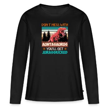 Ne jouez pas avec tante à tante dinosaure - T-shirt manches longues Premium bio Femme - noir - Devant - Julia (174cm)