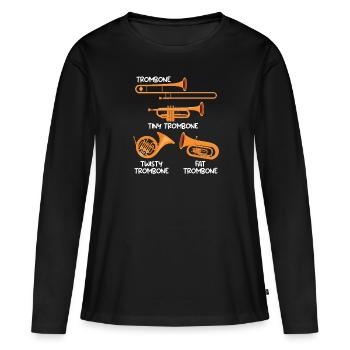 Small Trombone Curvy Trombone Thick Trombone - Women's Premium Organic Long Sleeve Shirt - black - Front - Julia (174cm)