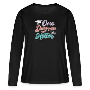 Ein Abschluss heißer Bachelor Master Abschluss - Frauen Premium Bio Langarmshirt - Schwarz - Vorne - Julia (174cm)