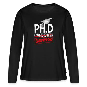Ph.D Überlebt Ich habe einen Doktor Doktortitel - Frauen Premium Bio Langarmshirt - Schwarz - Vorne - Julia (174cm)