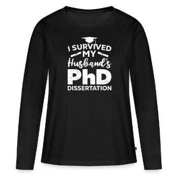 Überlebt Mein Mann hat einen Doktor Doktortitel - Frauen Premium Bio Langarmshirt - Schwarz - Vorne - Julia (174cm)