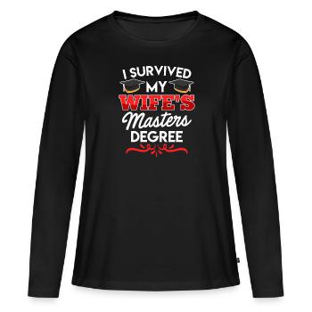 Überlebt Meine Frau hat einen Master Abschluss - Frauen Premium Bio Langarmshirt - Schwarz - Vorne - Julia (174cm)