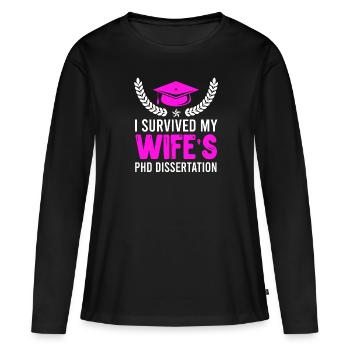 My wife's doctoral thesis survives doctorate - Women's Premium Organic Long Sleeve Shirt - black - Front - Julia (174cm)