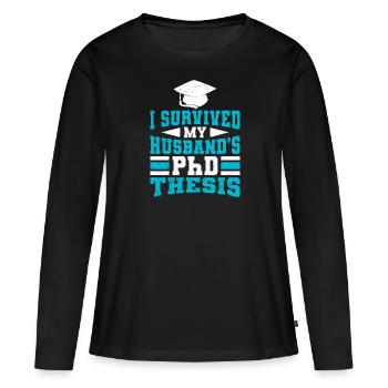 Überlebt Mein Mann hat einen Doktor Doktortitel - Frauen Premium Bio Langarmshirt - Schwarz - Vorne - Julia (174cm)