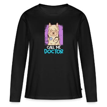 Appelez-moi docteur J’ai un doctorat - T-shirt manches longues Premium bio Femme - noir - Devant - Julia (174cm)