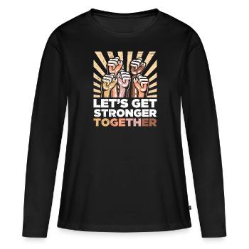 Inclusion Ensemble Forte compassion Diversité - T-shirt manches longues Premium bio Femme - noir - Devant - Julia (174cm)