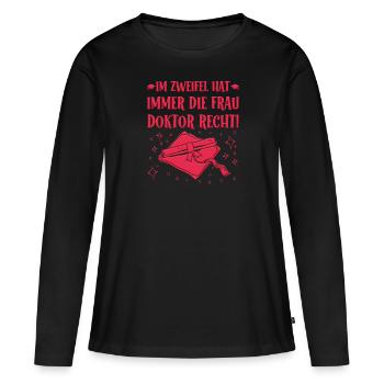 En cas de doute, Mme Doctor a raison ! - T-shirt manches longues Premium bio Femme - noir - Devant - Julia (174cm)