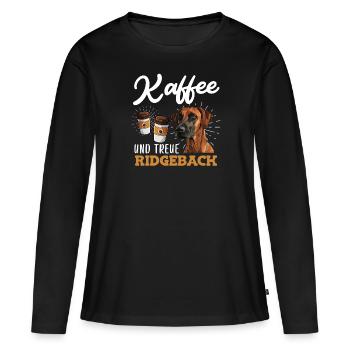 KAFFEE UND TREUE RIDGEBACK Rhodesian Ridgeback - Frauen Premium Bio Langarmshirt - Schwarz - Vorne - Julia (174cm)