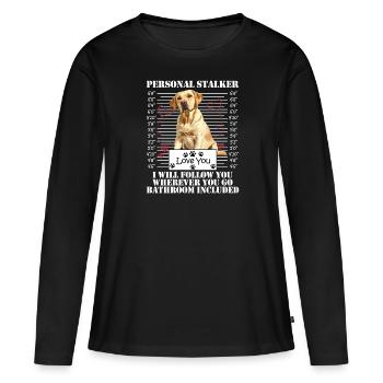 Chien Labrador PERSONAL STALKER JE TE SUIVRAI - T-shirt manches longues Premium bio Femme - noir - Devant - Julia (174cm)