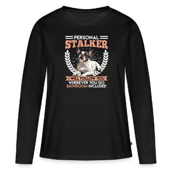 Frenchie PERSONAL STALKER Drôle - T-shirt manches longues Premium bio Femme - noir - Devant - Julia (174cm)