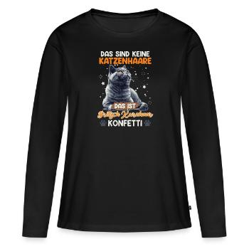 Britisch Kurzhaar KEINE HAARE BRITISCH KURZHAAR - Frauen Premium Bio Langarmshirt - Schwarz - Vorne - Julia (174cm)