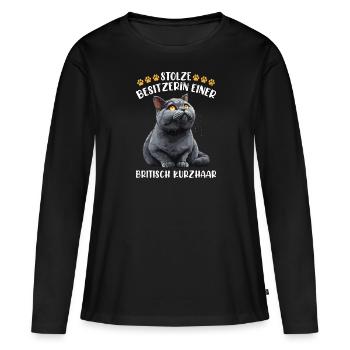 Britisch Kurzhaar STOLZE BESITZERIN EINER BRITISCH - Frauen Premium Bio Langarmshirt - Schwarz - Vorne - Julia (174cm)
