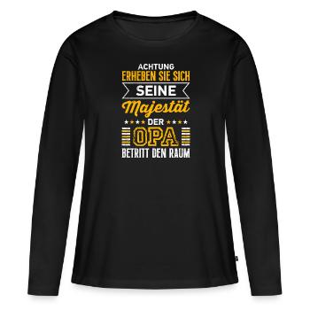 Opi ERHEBEN SIE SICH SEINE MAJESTÄT DER OPA - Frauen Premium Bio Langarmshirt - Schwarz - Vorne - Julia (174cm)