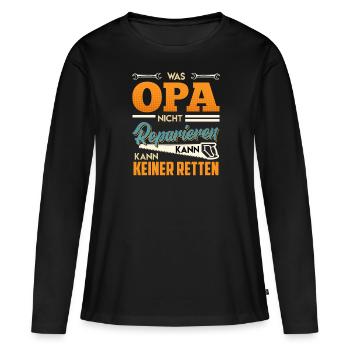 Opi WAS OPA NICHT REPARIEREN KANN KANN KEINER - Frauen Premium Bio Langarmshirt - Schwarz - Vorne - Julia (174cm)