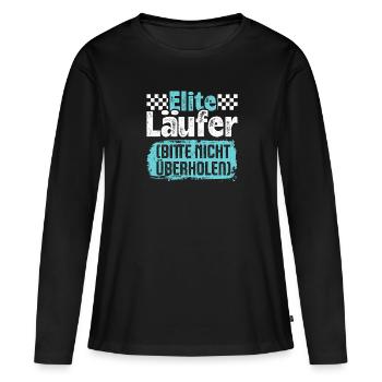 Laufen ELITE LÄUFER BITTE NICHT ÜBERHOLEN Lustiges - Frauen Premium Bio Langarmshirt - Schwarz - Vorne - Julia (174cm)