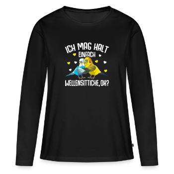 Ich mag halt Wellensittiche Welli - Frauen Premium Bio Langarmshirt - Schwarz - Vorne - Julia (174cm)