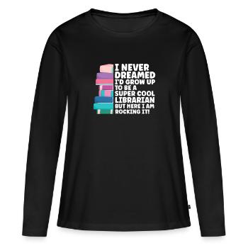 Bibliothèque Bibliothécaire Bibliothèques Cadeau - T-shirt manches longues Premium bio Femme - noir - Devant - Julia (174cm)
