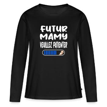 Futur mamy t-shirt grand-mère femme humour - T-shirt manches longues Premium bio Femme - noir - Devant - Julia (174cm)