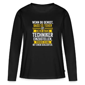Techniker Beruf Beruf Geschenk - Frauen Premium Bio Langarmshirt - Schwarz - Vorne - Julia (174cm)