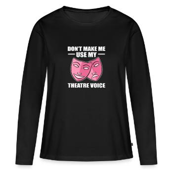 Théâtre Acteur Acteur Actrice Actrice - T-shirt manches longues Premium bio Femme - noir - Devant - Julia (174cm)