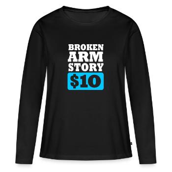 Broken Arm Bone Fracture - Women's Premium Organic Long Sleeve Shirt - black - Front - Julia (174cm)