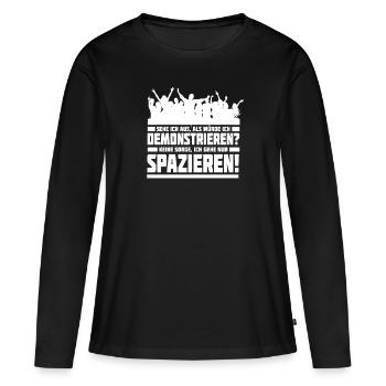 Demonstration Spaziergang Politik - Frauen Premium Bio Langarmshirt - Schwarz - Vorne - Julia (174cm)