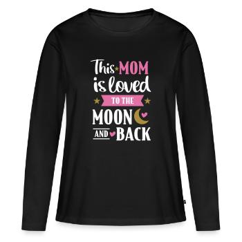 I love you to the moon and back - gift for mother - Women's Premium Organic Long Sleeve Shirt - black - Front - Julia (174cm)