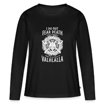 Ich habe keine Angst vor dem Tod - Frauen Premium Bio Langarmshirt - Schwarz - Vorne - Julia (174cm)