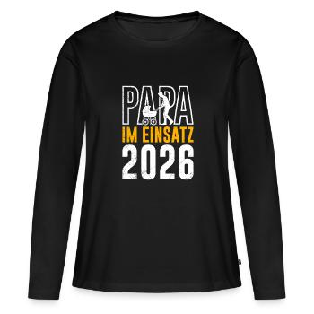 Vaterschaft PAPA IM EINSATZ 2026 LUSTIG - Frauen Premium Bio Langarmshirt - Schwarz - Vorne - Julia (174cm)