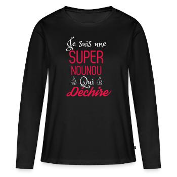 Super Nounou qui déchire - T-shirt manches longues Premium bio Femme - noir - Devant - Julia (174cm)