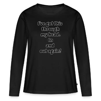 Design drôle et non réfléchi / dictons drôles - T-shirt manches longues Premium bio Femme - noir - Devant - Julia (174cm)