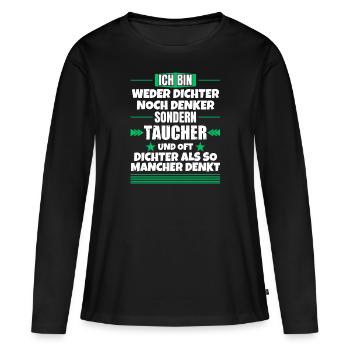 Neither poets nor thinkers, but divers - Women's Premium Organic Long Sleeve Shirt - black - Front - Julia (174cm)