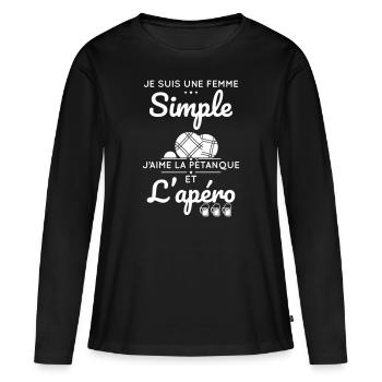 Je suis une femme simple j'aime pétanque et apéro - T-shirt manches longues Premium bio Femme - noir - Devant - Julia (174cm)