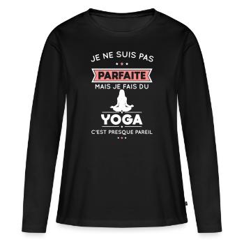 Je ne suis pas parfaite mais je fais du yoga - T-shirt manches longues Premium bio Femme - noir - Devant - Julia (174cm)