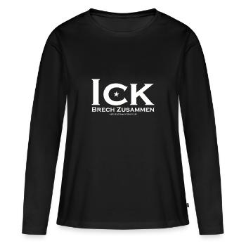 Ick Brech Zusammen Aber Erst Nach Dem Club - Frauen Premium Bio Langarmshirt - Schwarz - Vorne - Julia (174cm)
