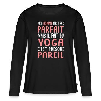 Mon homme n'est pas parfait mais il fait du yoga - T-shirt manches longues Premium bio Femme - noir - Devant - Julia (174cm)