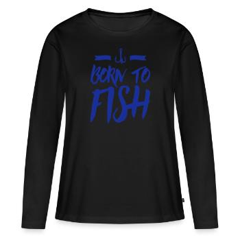 né pour pêcher pêche pêche - T-shirt manches longues Premium bio Femme - noir - Devant - Julia (174cm)