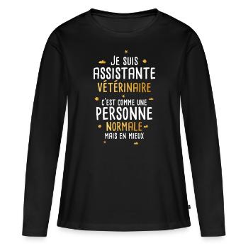 Humour assistante vétérinaire phrase drôle cadeau - T-shirt manches longues Premium bio Femme - noir - Devant - Julia (174cm)