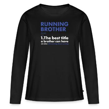Sport Brother Running - Women's Premium Organic Long Sleeve Shirt - black - Front - Julia (174cm)