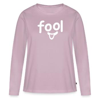 Fool - silly - Women's Premium Organic Long Sleeve Shirt - dusky pink - Front - Julia (174cm)