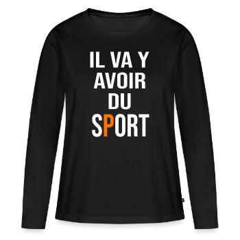 Il va y avoir du sport coach coaching - T-shirt manches longues Premium bio Femme - noir - Devant - Julia (174cm)
