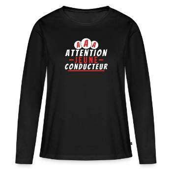 Attention jeune conducteur. t-shirt permis humour - T-shirt manches longues Premium bio Femme - noir - Devant - Julia (174cm)