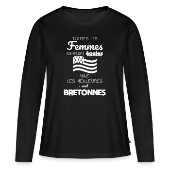 Femmes naissent égales meilleures sont Bretonnes - T-shirt manches longues Premium bio Femme - noir - Devant - Julia (174cm)