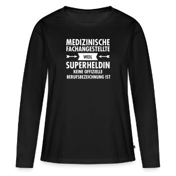 Medizinische Fachangestellte- Superheldin - Frauen Premium Bio Langarmshirt - Schwarz - Vorne - Julia (174cm)