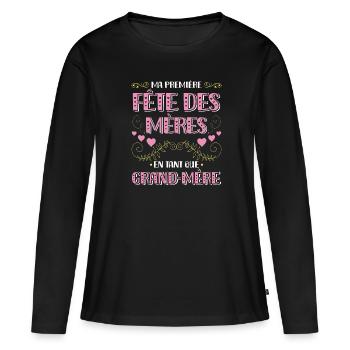 MA PREMIÈRE FÊTE DES MÈRES EN TANT QUE GRAND MÈRE - Frauen Premium Bio Langarmshirt - Schwarz - Vorne - Julia (174cm)